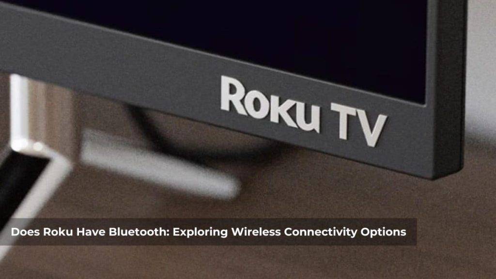does roku have bluetooth