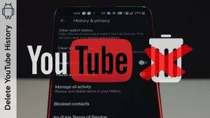 Steps to Delete YouTube Search History