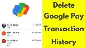 how to delete transaction history in google pay 1