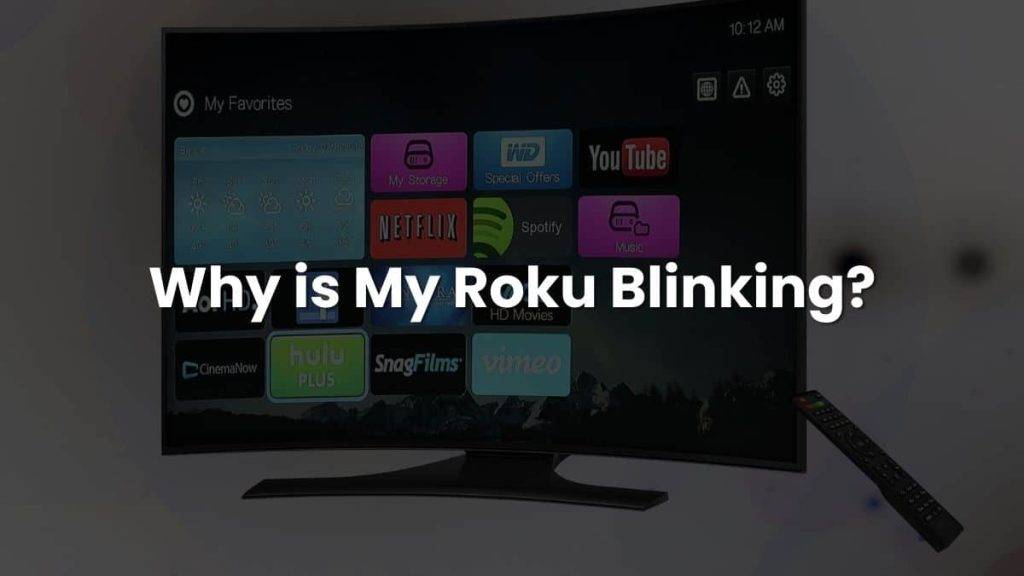 why is my roku blinking